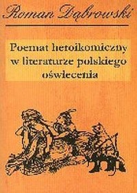 Poemat heroikomiczny w literaturze - okładka książki
