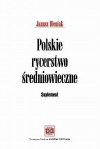 Polskie rycerstwo średniowieczne. - okładka książki