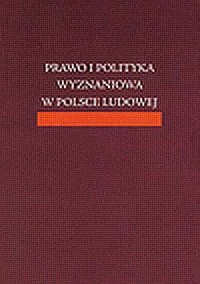 Prawo i polityka wyznaniowa w Polsce - okładka książki