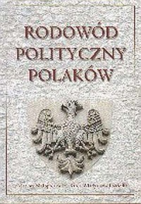 Rodowód polityczny Polaków - okładka książki