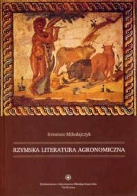 Rzymska literatura agronomiczna - okładka książki