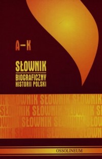 Słownik biograficzny historii Polski. - okładka książki