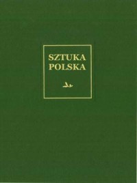 Sztuka polska. Tom 1. Romanizm - okładka książki