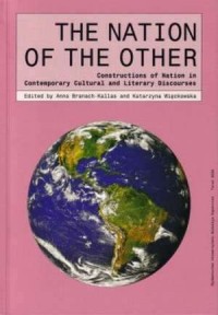 The nation of the other: constructions - okładka książki