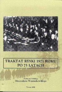 Traktat ryski 1921 roku po 75 latach - okładka książki