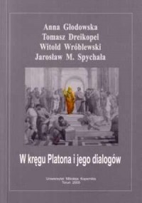 W kręgu Platona i jego dialogów - okładka książki