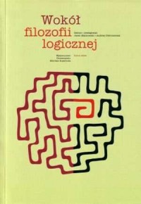 Wokół filozofii logicznej - okładka książki