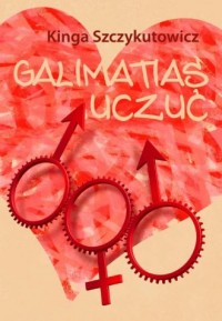 Galimatias uczuć - okładka książki