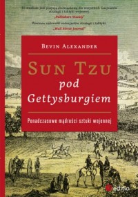 Sun Tzu pod Gettysburgiem. Ponadczasowe - okładka książki