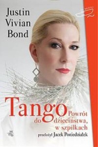 Tango. Powrót do dzieciństwa w - okładka książki