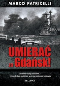 Umierać za Gdańsk - okładka książki