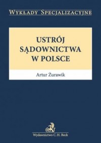 Ustrój sądownictwa w Polsce. Seria: - okładka książki