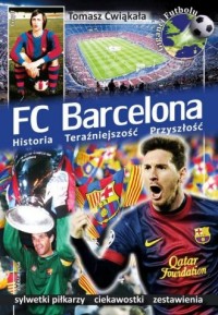 FC Barcelona. Seria: Giganci futbolu - okładka książki