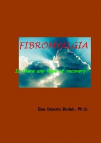 Fibromyalgia. Is there any hope - okładka książki