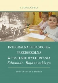 Integralna pedagogika przedszkolna - okładka książki