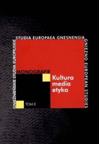 Kultura-media-etyka. Gnieźnieńskie - okładka książki