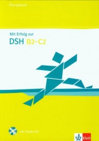 Mit Erfolg zur DSH B2-C2 Ubungsbuch - okładka podręcznika