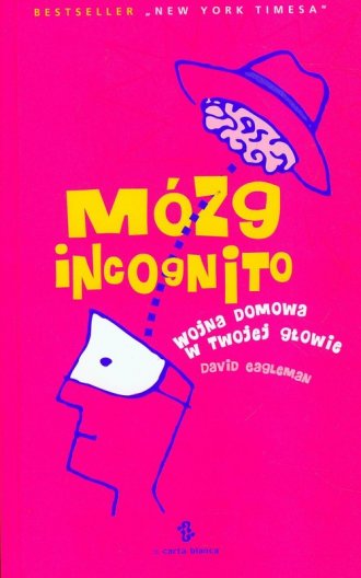 Mózg incognito. Wojna domowa w - okładka książki