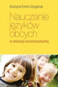 Nauczanie języków obcych w edukacji - okładka książki