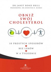Obniż swój cholesterol. 10 prostych - okładka książki