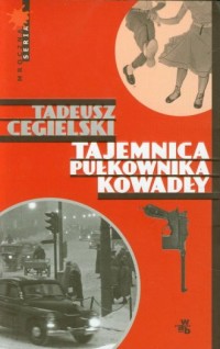 Tajemnica pułkownika Kowadły - okładka książki