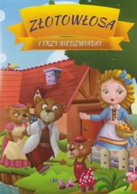 Złotowłosa i trzy niedźwiadki - okładka książki