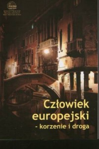 Człowiek europejski - korzenie - okładka książki