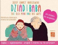 Dziad i Baba. The Old Man and His - okładka książki