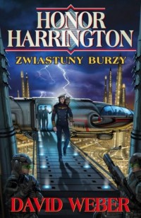 Honor Harrington. Zwiastuny burzy - okładka książki