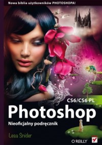 Photoshop CS6/CS6 PL. Nieoficjalny - okładka książki