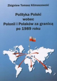Polityka Polski wobec Polonii i - okładka książki