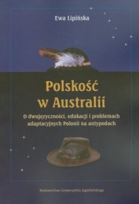 Polskość w Australii. O dwujęzyczności, - okładka książki