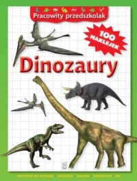 Pracowity przedszkolak. Dinozaury - okładka książki
