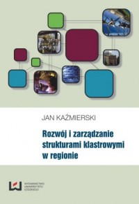 Rozwój i zarządzanie strukturami - okładka książki
