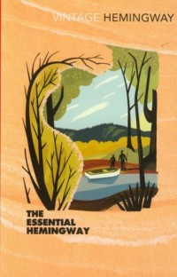 The Essential Hemingway - okładka książki