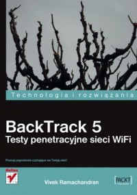 BackTrack 5. Testy penetracyjne - okładka książki