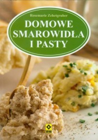 Domowe smarowidła i pasty - okładka książki