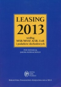 Leasing 2013 według MSR/MSSF, KSR, - okładka książki