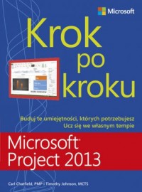 Microsoft Project 2013. Krok po - okładka książki