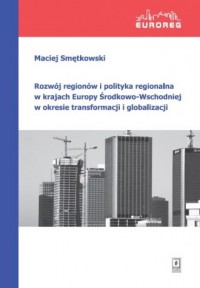 Rozwój regionów i polityka regionalna - okładka książki