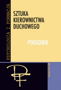 Sztuka kierownictwa duchowego. - okładka książki