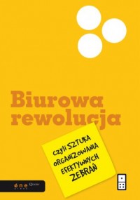 Biurowa rewolucja, czyli sztuka - okładka książki