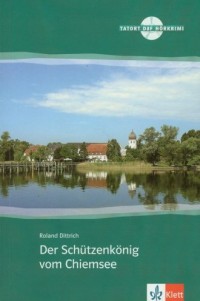 Der Schutzenkonig vom Chiemsee - okładka książki
