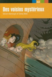 Des voisins mysterieux. A2 - okładka książki