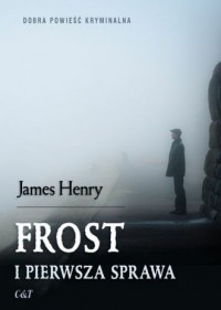 Frost i pierwsza sprawa - okładka książki