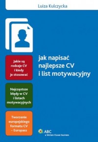 Jak napisać najlepsze CV i list - okładka książki