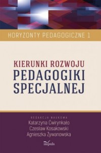 Kierunki rozwoju pedagogiki specjalnej. - okładka książki