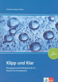 Klipp und Klar. Ubungsgramatik - okładka podręcznika