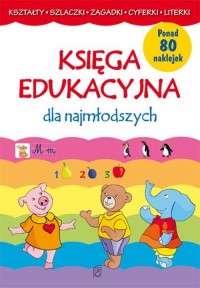 Księga edukacyjna dla najmłodszych - okładka książki