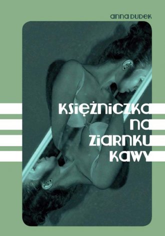 Księżniczka na ziarnku kawy - okładka książki